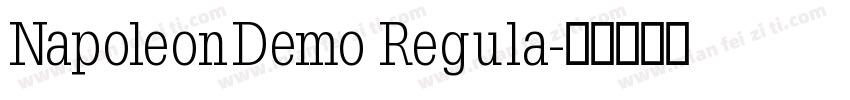 NapoleonDemo Regula字体转换